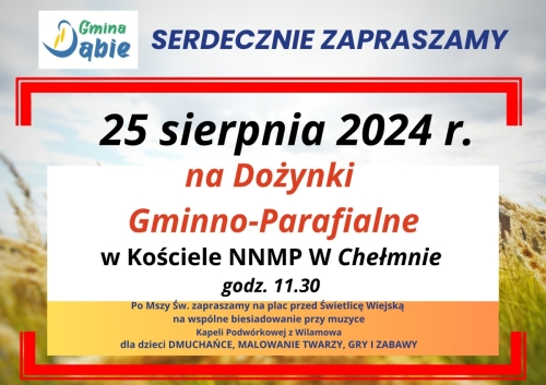 Dożynki gminno-parafialne w Chełmnie: tradycyjne świętowanie z Kapelą Podwórkową i atrakcjami dla dzieci