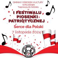 I Festiwal Piosenki Patriotycznej Serce dla Polski w Kłodawie