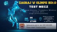 Test Mecz Olimpii Koło: Sprawdzian dla młodych piłkarzy