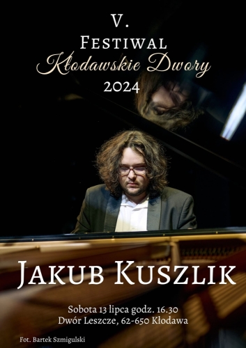 V. Festiwal Kłodawskie Dwory 2024 