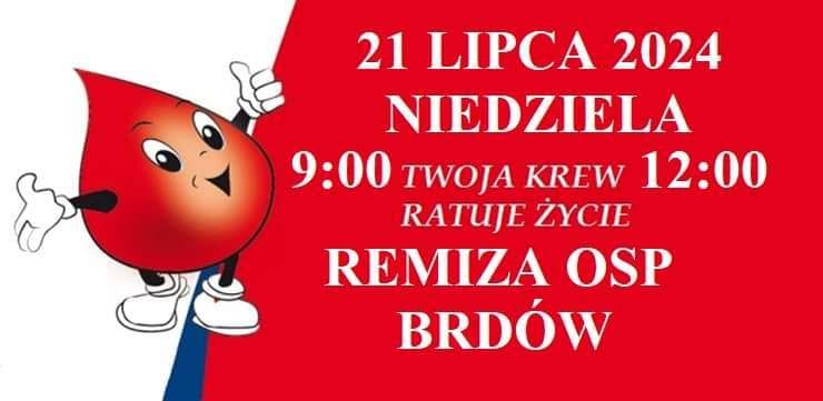 Akcja krwiodawstwa w remizie OSP Brdów - 21 lipca 2024