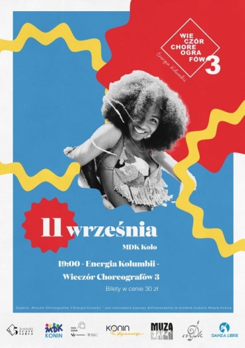 Wieczór choreografów 3 – Energia Kolumbii w Kole! Nie przegap międzynarodowego spektaklu