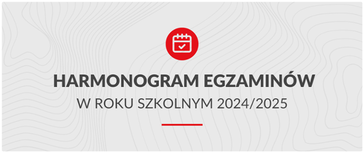 Harmonogramy egzaminów zawodowych, ósmoklasisty i maturalnych na rok szkolny 2024/2025 opublikowane przez CKE