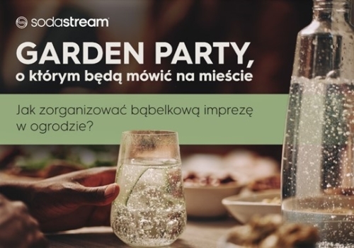 Organizujesz garden party? Zainspiruj się bezpłatnym e-bookiem od SodaStream
