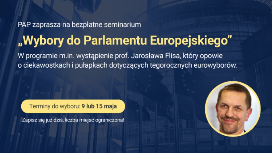 PAP Zaprasza Na Seminarium „Wybory Do Parlamentu Europejskiego ...